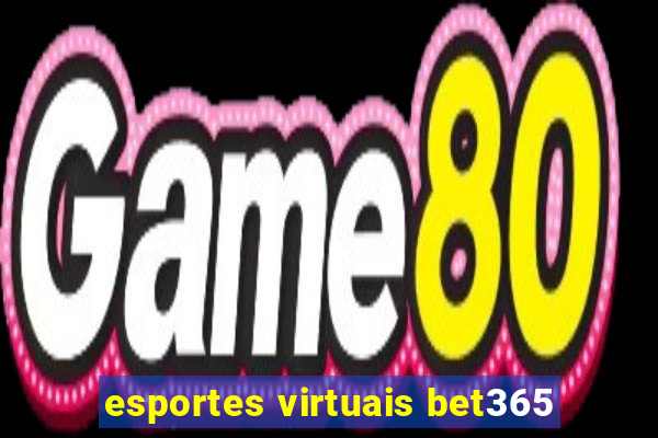 esportes virtuais bet365